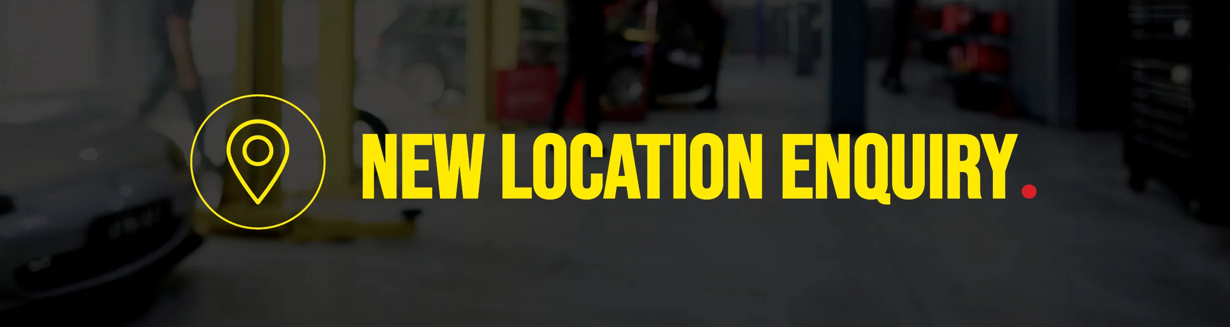 New Location Enquiry
