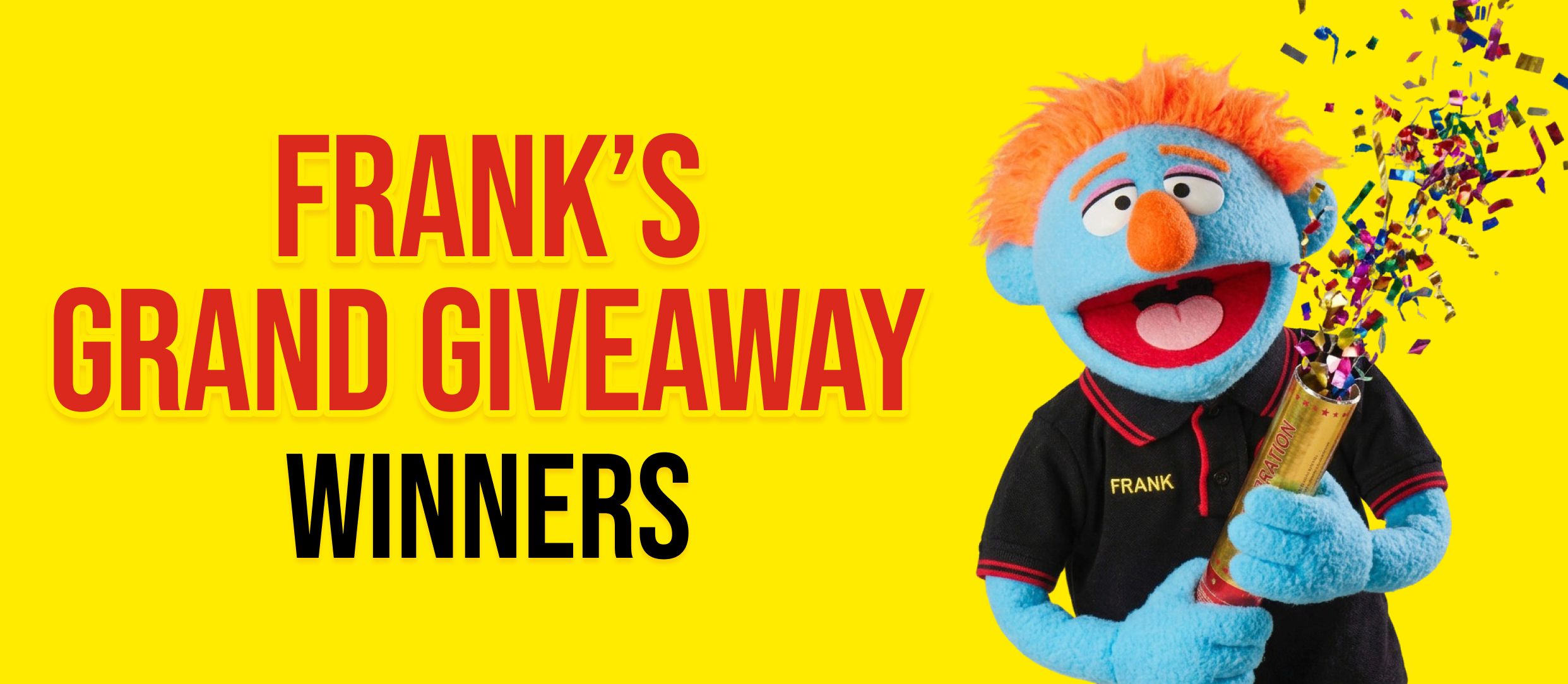 Franks Giveaway Winners Banner