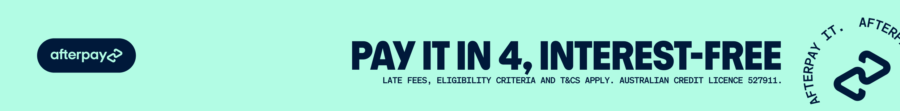 Afterpay Pay in 4 Interest Free wide banner